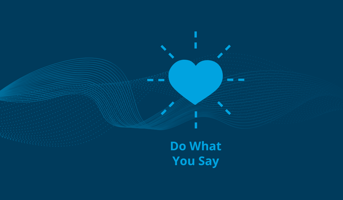 4 Do What You Say Core Values​